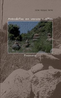 Anécdotas en versos sueltos