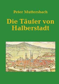 Die T��ufer von Halberstadt