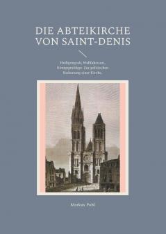 Die Abteikirche von Saint-Denis