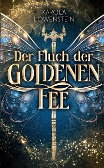 Der Fluch der Goldenen Fee