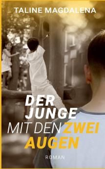 Der Junge mit den zwei Augen