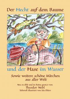 Der Hecht auf dem Baume und der Hase im Wasser
