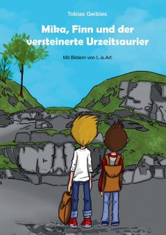 Mika Finn und der versteinerte Urzeitsaurier