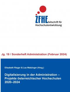 Digitalisierung in der Administration - Projekte österreichischer Hochschulen 2020-2024