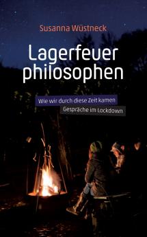 Lagerfeuerphilosophen