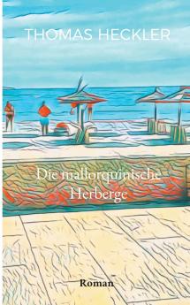 Die mallorquinische Herberge