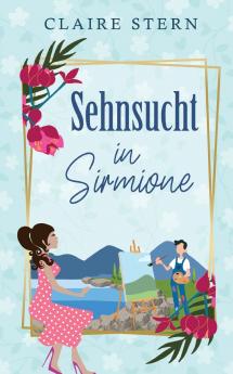 Sehnsucht in Sirmione
