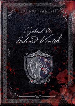 Tagebuch des Eduard Vanish