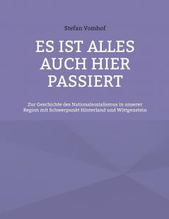 Es ist alles auch hier passiert