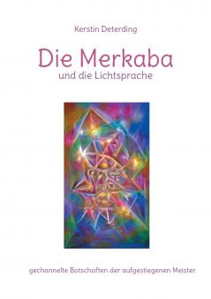 Die Merkaba und die Lichtsprache