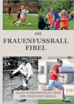 Die Frauen Fussball Fibel