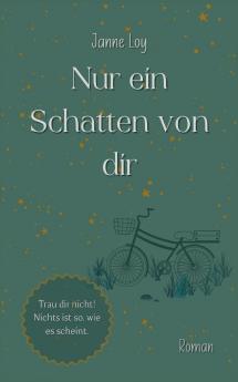 Nur ein Schatten von dir