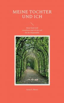 Meine Tochter und ich