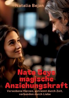 Nata Beys magische Anziehungskraft
