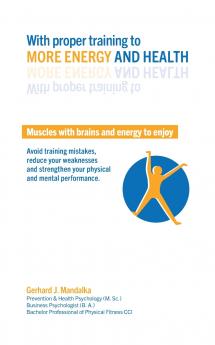 With proper training to more energy and health