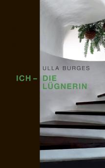 Ich - die Lügnerin