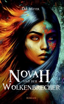 Novah und der Wolkenbrecher