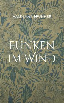 Funken im Wind