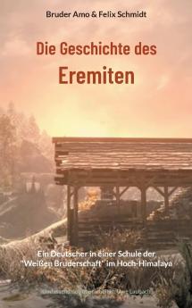 Die Geschichte des Eremiten