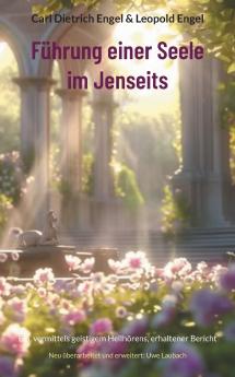 Führung einer Seele im Jenseits