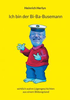 Ich bin der Bi-Ba-Busemann