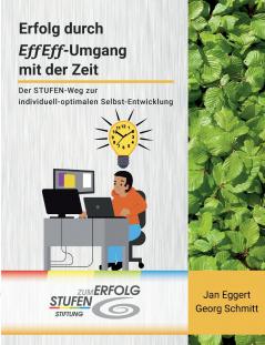 Erfolg durch EffEff-Umgang mit der Zeit