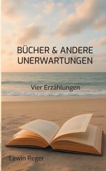 Bücher & andere Unerwartungen