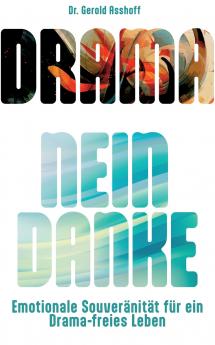 Drama? Nein Danke!