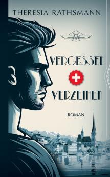 Vergessen und Verzeihen