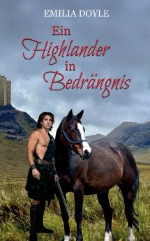 Ein Highlander in Bedrängnis