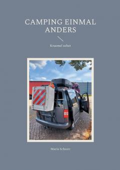 Camping einmal anders
