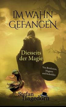 Im Wahn gefangen