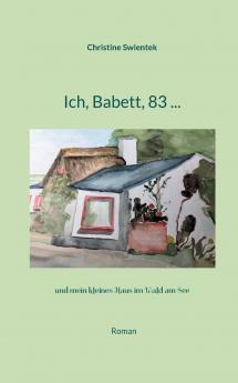 Ich Babett 83 ...