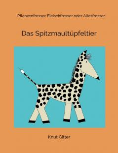 Das Spitzmaultüpfeltier