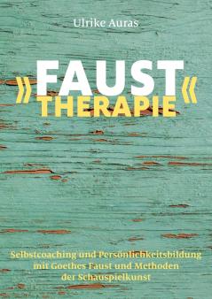 Faust-Therapie