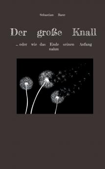 Der große Knall