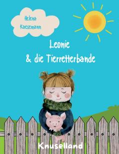 Leonie & die Tierretterbande