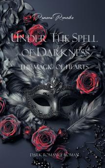 Under the Spell of Darkness