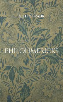 Philolimericks