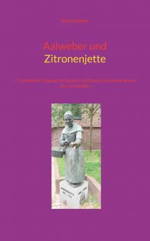 Aalweber und Zitronenjette