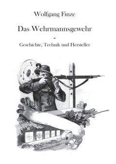 Das Wehrmannsgewehr