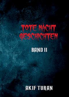 Tote Nacht Geschichten - Band 2