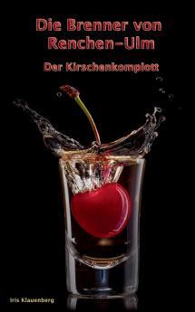 Die Brenner von Renchen-Ulm