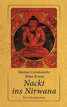Nackt ins Nirwana