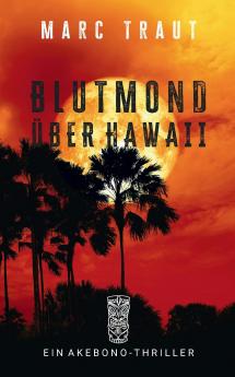 Blutmond über Hawaii