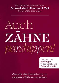 Auch Zähne parshippen