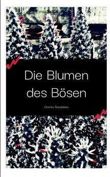 Die Blumen des Bösen