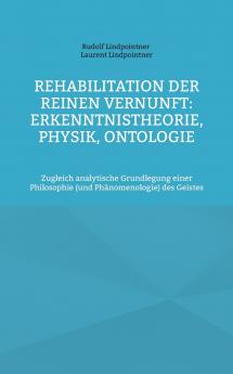 Rehabilitation der reinen Vernunft