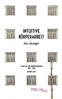 Intuitive Körperarbeit