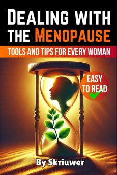 Dealing with the Menopause
